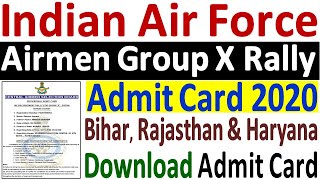 Air Force Recruitment Rally Admit Card 2020 ¦¦ How to Download IAF Airmen Rally Admit Card 2020 [upl. by Eellehs]