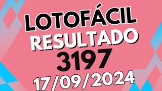 RESULTADO DA LOTOFÁCIL 3197  Confira os Números do Concurso 3197 [upl. by Enneiluj150]