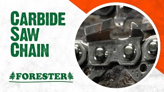 Forester® Carbide Saw Chain [upl. by Indnahc960]