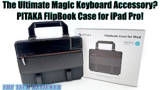 PITAKA FlipBook Case for iPad Pro a Must Have Magic Keyboard Accessory Installation and Review [upl. by Shaer]