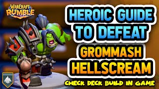 Heroic Grommash Hellscream  The Barrens  Warcraft Rumble  Blackrock Complete F2P Players [upl. by Gnilhsa]