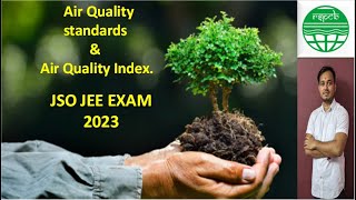 Air Quality Standards  Air Pollution  Air Quality Index  rspcb jso  rspcb jee [upl. by Regnij]