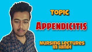 Appendicitis  AcuteChronic  McBurney pointSigns Test Surgery  Nursing Lecture in Hindi MSN 1 [upl. by Burd]