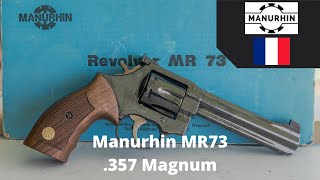 Manurhin MR73  Lexcellence Made in France [upl. by Curhan]