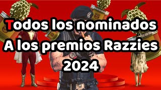 TODOS LOS NOMINADOS A LOS PREMIOS RAZZIES 2024 [upl. by Sihun387]