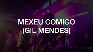 Mexeu comigo  Gil Mendes  Show em MaceiÃ³AL [upl. by Baillieu]