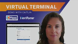 Getting Started with Virtual Terminal  Verifone Central  Eftpos NZ [upl. by Lucienne]