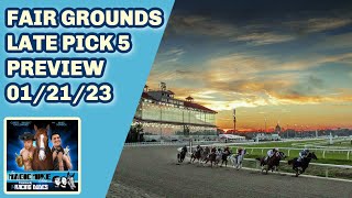 The Magic Mike Show 434 Fair Grounds Saturday Late Pick 5 Preview Lecomte Silverbulletday Stakes [upl. by Medea]