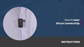 How to wear Oticon ConnectClip [upl. by Heymann229]