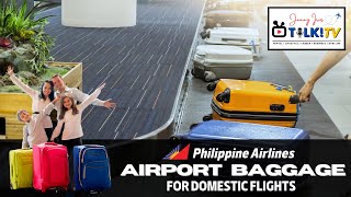 Philippine Airlines  Airport Baggage for Domestic Flights  FAQ [upl. by Thane468]