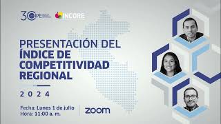 Presentación del Índice de Competitividad Regional  INCORE 2024 [upl. by Are]