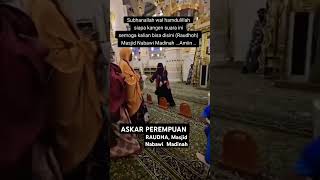 SUARA KHAS ASKAR TENTARA PEREMPUAN MASJID NABAWI BERBAHASA INDONESIA MASYAALLAH [upl. by Watkins]