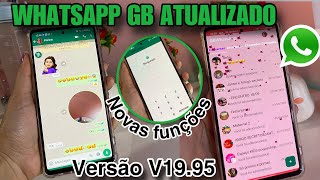 SAIU🔥WHATSAPP GB ATUALIZADO 2024 mostrei todas funções incríveis [upl. by Renato]