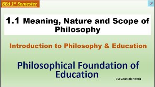 Meaning Nature and Scope of Philosophy [upl. by Fauman991]