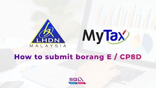 How to submit Borang E  CP8D online [upl. by Amikan761]