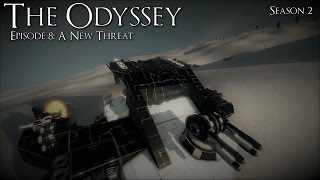 Space Engineers The Odyssey Season 2 Episode 8 A New Threat [upl. by Sivahc]