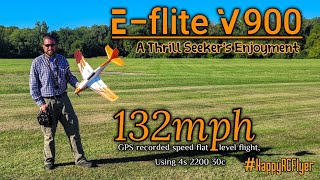 Eflite V900 A Thrill Seekers Enjoyment Eflite V900 Speed RC HappyRCFlyer [upl. by Naitsirhc]