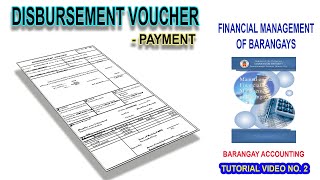 DISBURSEMENT VOUCHER for payment  BARANGAY ACCOUNTING [upl. by Inod686]