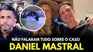 DANIEL MASTRAL NÃO IGN0RE AS EVIDÊNCIAS [upl. by Annaeoj]