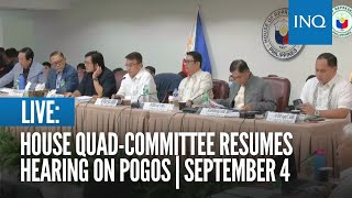 LIVE House quadcommittee resumes hearing on Pogos  September 4 [upl. by Oflodor402]