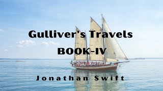 Gullivers Travels  BookIV  Voyage to the land of Houyhnhnms  Summary amp Analysis  Iqra Jabeen [upl. by Nidla]