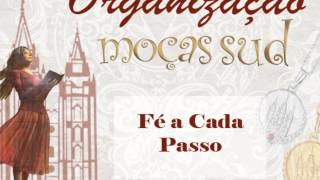 Fé A Cada Passo [upl. by Ggerk]