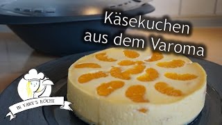 Thermomix® Käsekuchen mit Mandarinchen aus dem Varoma [upl. by Esyahc903]