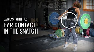 Get Proper Bar Contact in the Snatch  Olympic Weightlifting [upl. by Naitsirhk194]