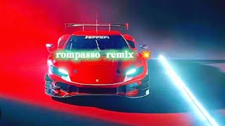 rompasso remix 💥 [upl. by Camella]