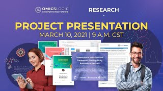 Bioinformatics Research Projects and OmicsLogic Program Feedback Presentation [upl. by Slemmer]