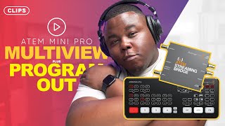 Atem Mini Pro Setup How To Get Multiview amp Program Output Simultaneously [upl. by Asiral851]