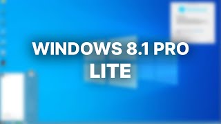 Windows 81 Pro Lite  Installation and Overview [upl. by Annaehs]