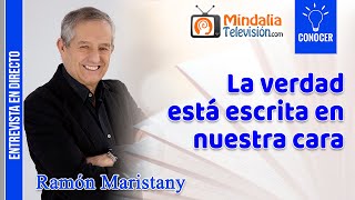 La verdad está escrita en nuestra cara Entrevista a Ramón Maristany [upl. by Salvador]