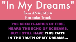 quotIn My Dreamsquot from Anastasia  Karaoke Track with Lyrics on Screen [upl. by Chemosh]