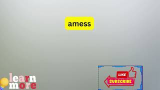 How to Pronounce amess [upl. by Iralav]