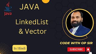 4 Collection Vector and LinkedList in Java Hindi [upl. by Millar285]