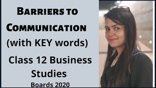 Communication Barriers  Class 12 Business studies  With KEY WORDS [upl. by Myer]