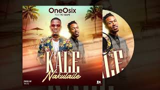 OneOsix Ft Yo Maps Kale Nakulaile produced by Tau G 🔥🔥🙏🙏 [upl. by Ynnam]