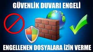 Windows Güvenlik Duvarının Engellediği Program ve Oyunlara İzin Verme [upl. by Dyoll]