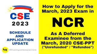 How to Apply for CSE 2023 Deferred  quotRefundeequot  quotUnrefundedquot Examinees  NCR [upl. by Hilliard]