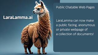 LaraLammaai and Public Facing Chatable Web Pages [upl. by Etnuahs]