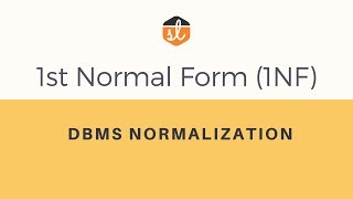 First Normal Form 1NF  Database Normalization  DBMS [upl. by Jestude267]