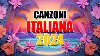 CANZONI ESTATE 2024  TORMENTONI DELL ESTATE 2024 🔥 HIT DEL MOMENTO 2024  MUSICA ITALIANA 2024 [upl. by Joacima]