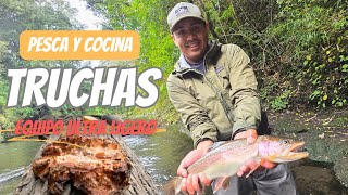 PESCA Y COCINA DE TRUCHAS EN CHILE 🇨🇱 UTILIZANDO EQUIPO ULTRA LIVIANO 🎣 [upl. by Adlee]