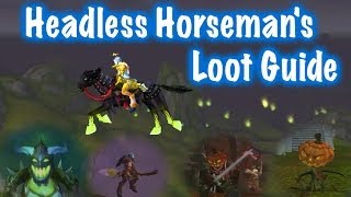 The Headless Horsemans Mount amp Other Loot Guide World of Warcraft [upl. by Osborne100]