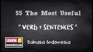 Indonesian 55 the most useful verb with sentences  How to speak Indonesian  Learn Indonesian 101 [upl. by Suoirred]