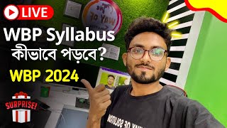 WBP 2024 Syllabus  WBP New Vacancy 2024  Alamin Sir GK Strategy  WBP New Update 🔥 [upl. by Inttirb]