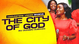 I AM THE CITY OF GOD  Harvesters Voices singing quotCity of Godquot by Dunsin Oyekan  HSFC 2024 [upl. by Calysta]