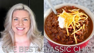 The Best Classic Chili Recipe [upl. by Rucker]