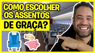 COMO ESCOLHER OS ASSENTOS DO AVIÃO DE GRAÇA NUNCA PAGUE PARA ESCOLHER ASSENTOS [upl. by Janna]